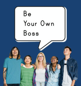 Be your onw boss - financial independence for teenagers